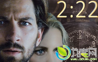 《绝命时钟2:22》电影故事简介,绝命时钟2:22上映时间及演员表
